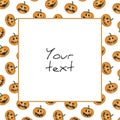 Halloween square frame; funny scary pumpkins.